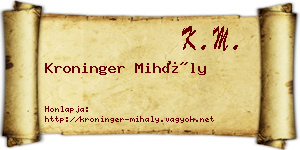 Kroninger Mihály névjegykártya